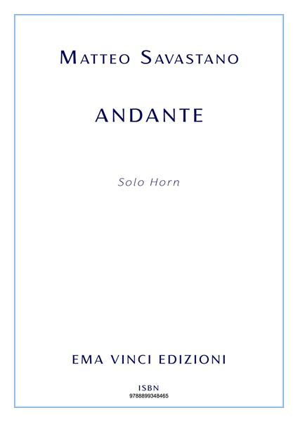 Andante. For horn. Spartito - Matteo Savastano - ebook