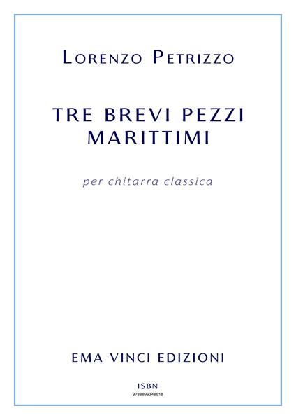 Tre brevi pezzi marittimi - Lorenzo Petrizzo - ebook
