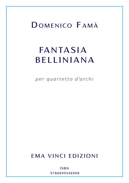 Fantasia belliniana - Domenico Famà - ebook