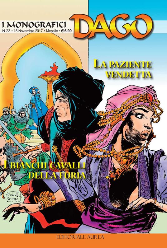 I monografici Dago. Vol. 23: La paziente vendetta-I bianchi cavalli della furia - Robin Wood - copertina