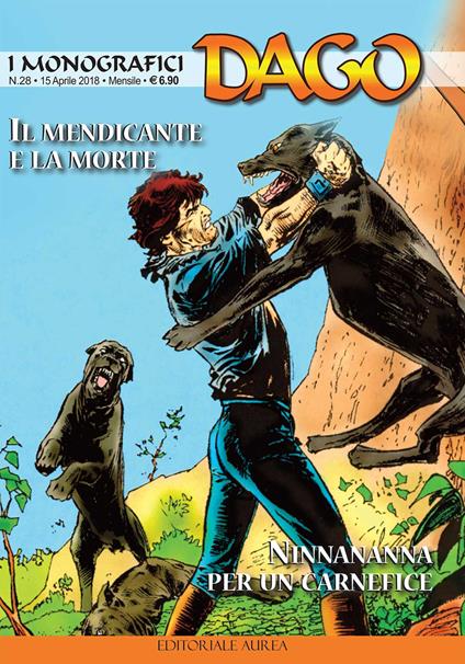 I monografici Dago. Vol. 28: mendicante e la morte-Ninnananna per un carnefice, Il. - copertina