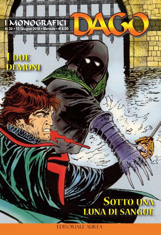 I monografici Dago. Vol. 30: I due demoni-Sotto una luna di sangue - copertina