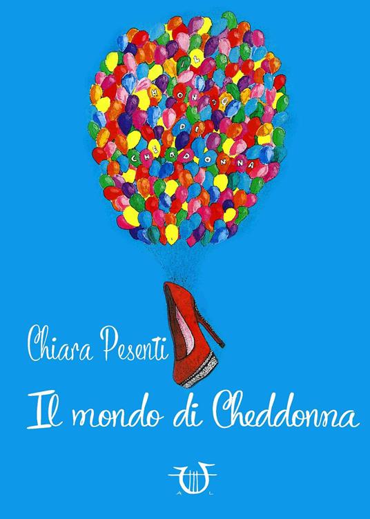 Il mondo di Cheddonna - Chiara Pesenti - copertina