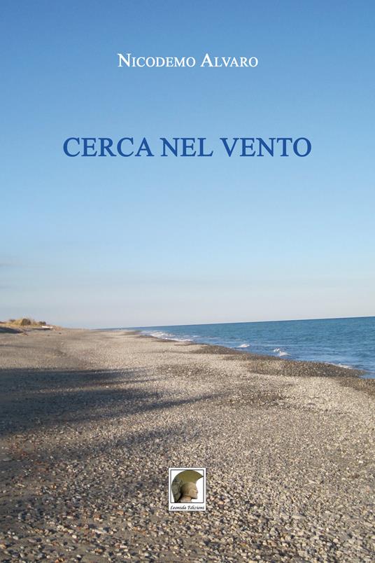 Cerca nel vento - Nicodemo Alvaro - copertina