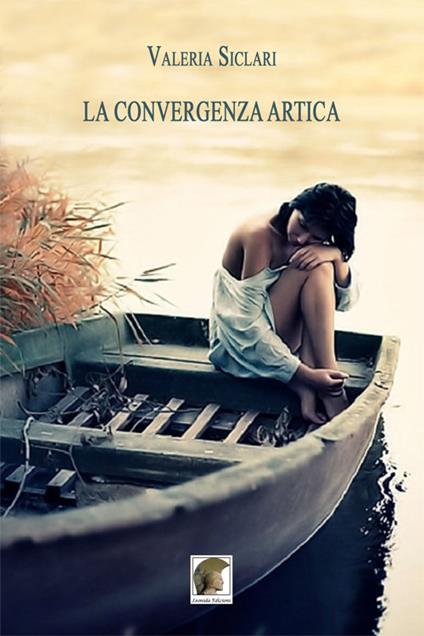 La convergenza artica - Valeria Siclari - copertina