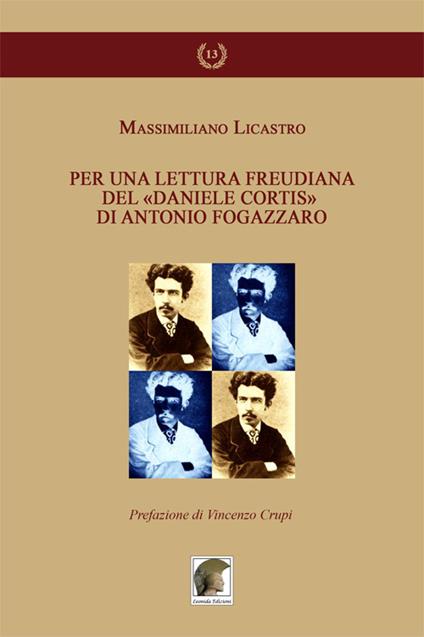 Per una lettura freudiana del «Daniele Cortis» di Antonio Fogazzaro - Massimiliano Licastro - copertina