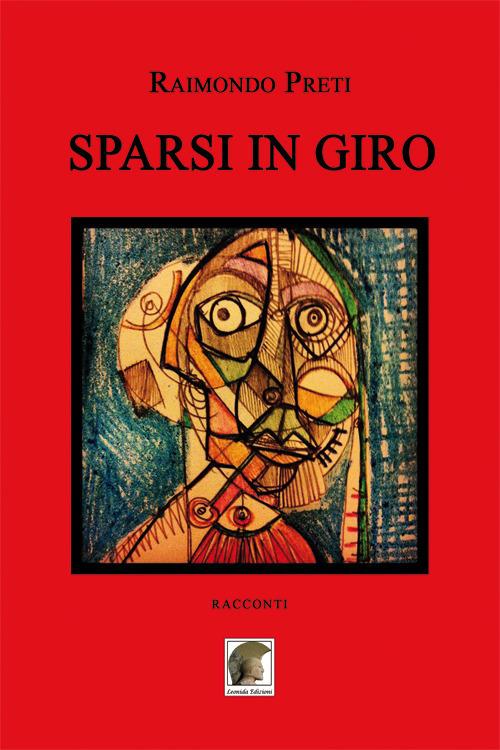Sparsi in giro - Raimondo Preti - copertina