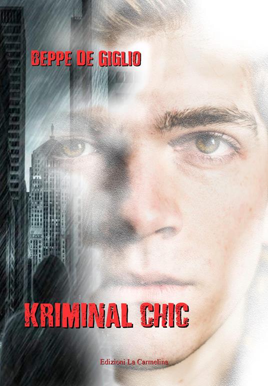 Kriminal chic - Beppe De Giglio - copertina
