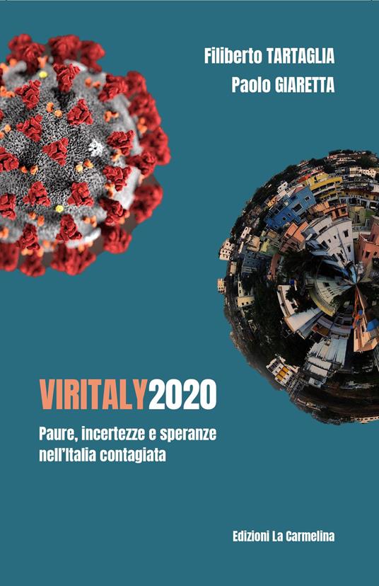 Viritaly 2020. Paure, incertezze e speranze nell'Italia contagiata - Filiberto Tartaglia,Paolo Giaretta - copertina
