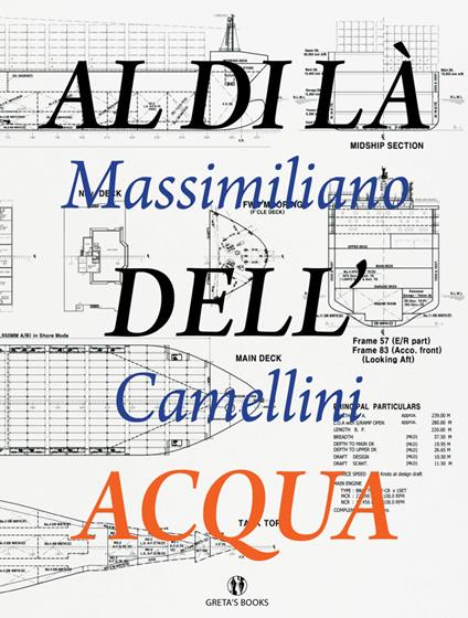 Al di là dell'acqua. Ediz. italiana e inglese - Massimiliano Camellini - copertina