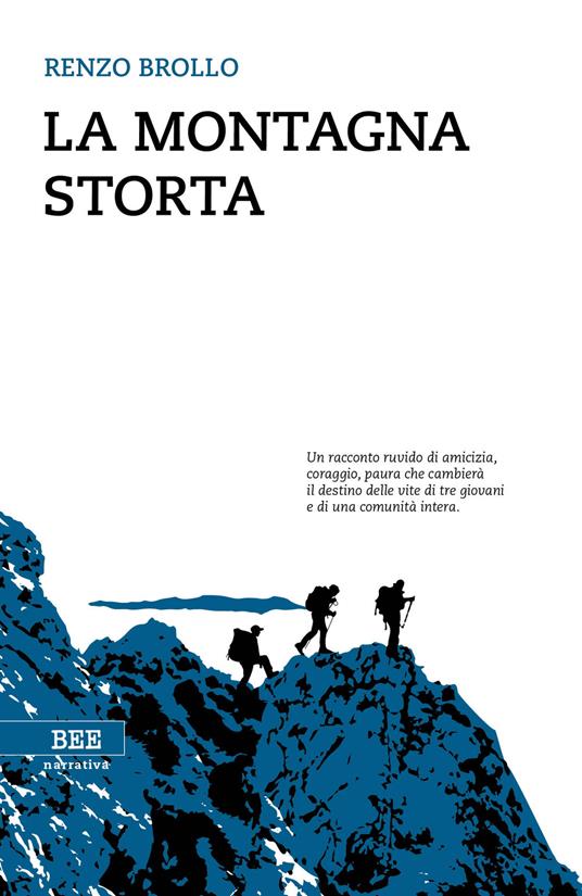 La montagna storta - Renzo Brollo - copertina