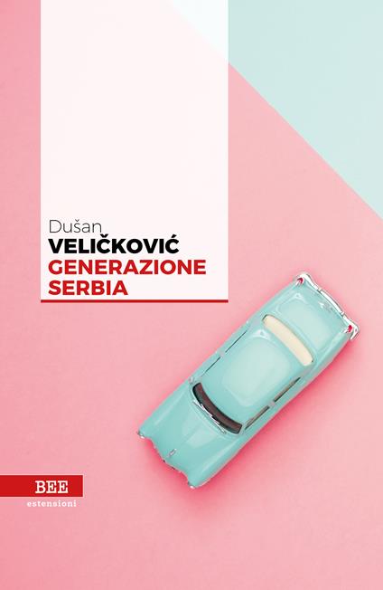 Generazione Serbia - Dusan Velickovic,Elisa Copetti - ebook