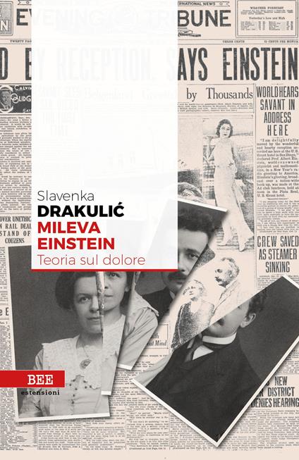 Mileva Einstein. Teoria sul dolore - Slavenka Drakulic - copertina