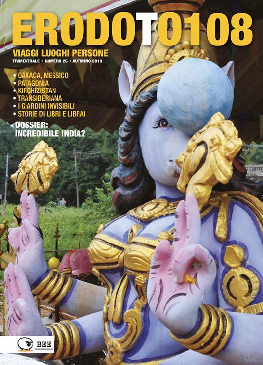 Erodoto108. Trimestrale di viaggi, luoghi, persone. Vol. 25 - copertina