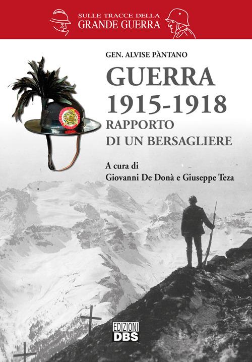 Guerra 1915-1918. Rapporto di un bersagliere - copertina