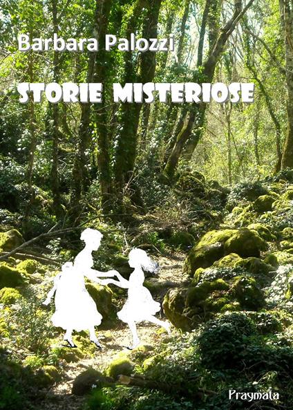 Storie misteriose - Barbara Palozzi - copertina