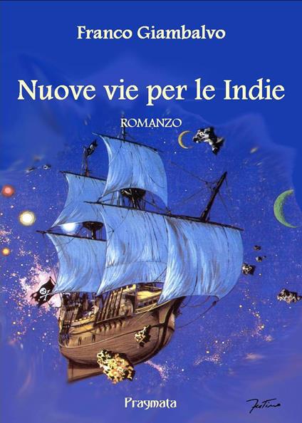 Nuove vie per le Indie - Franco Giambalvo - copertina