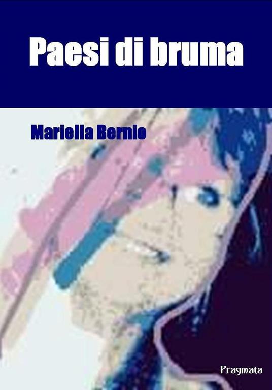 Paesi di bruma - Mariella Bernio - copertina