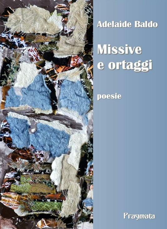 Missive e ortaggi - Adelaide Baldo - ebook