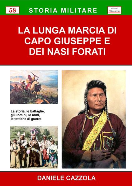 La lunga marcia di Capo Giuseppe e dei Nasi Forati - Daniele Cazzola - copertina