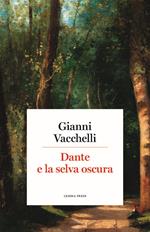 Dante e la selva oscura