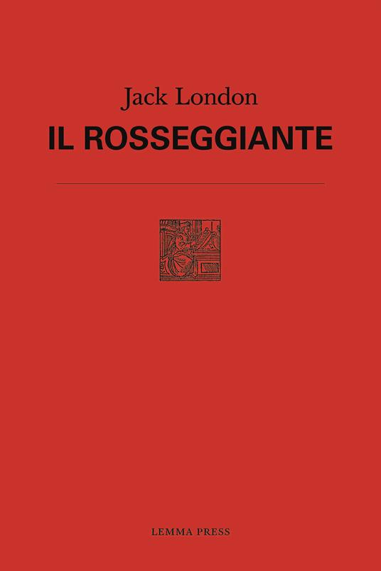 Il Rosseggiante - Jack London - copertina