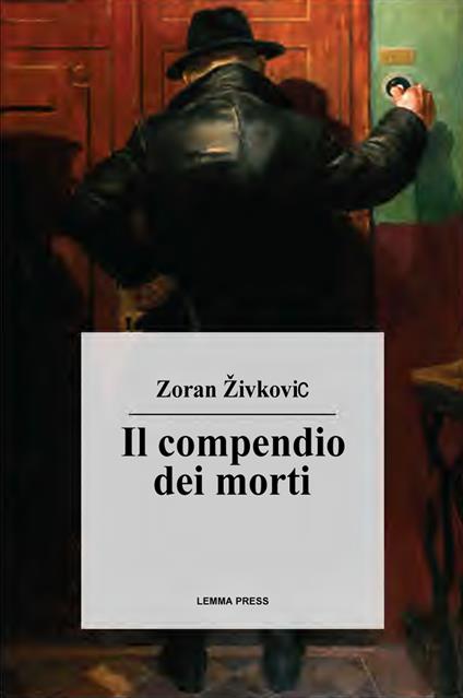Il compendio dei morti - Zoran Zivkovic - copertina