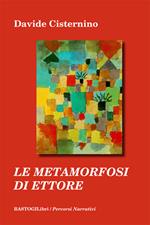 Le metamorfosi di Ettore