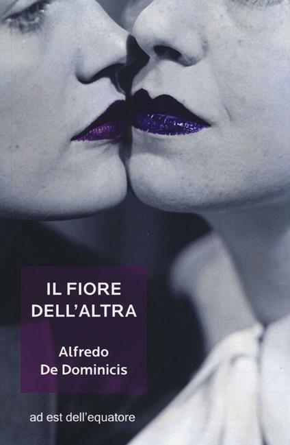 Il fiore dell'altra - Alfredo De Dominicis - copertina