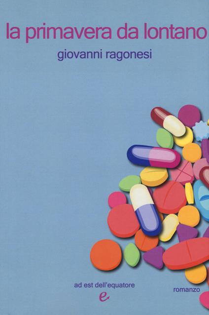 La primavera da lontano - Giovanni Ragonesi - copertina