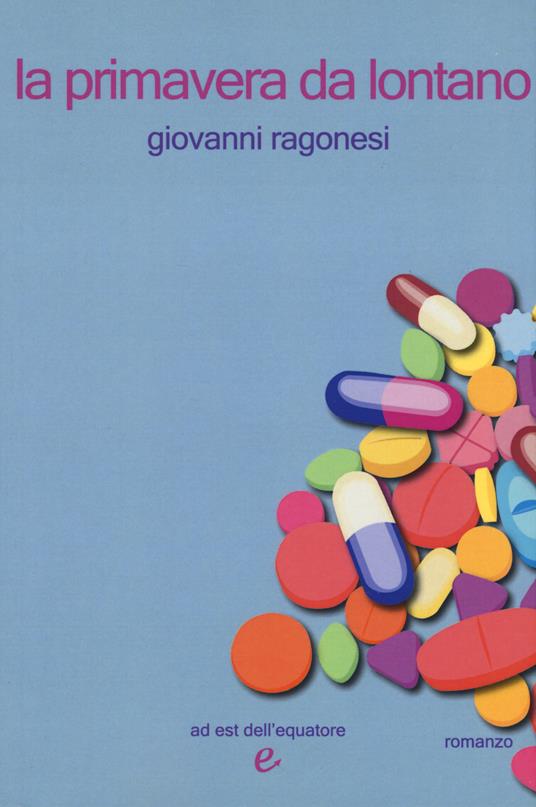 La primavera da lontano - Giovanni Ragonesi - copertina