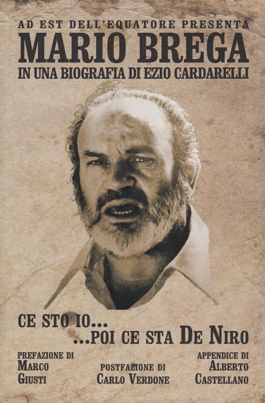 Ce sto io... poi ce sta De Niro - Ezio Cardarelli - copertina