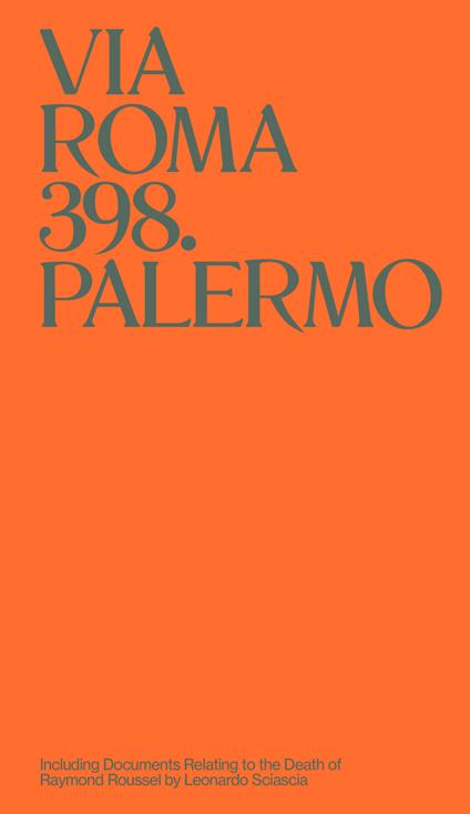 Via Roma 398. Palermo. Ediz. inglese - Leonardo Sciascia - copertina