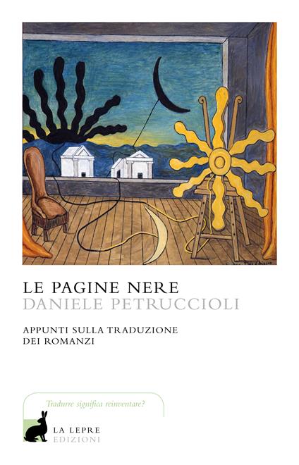 Le pagine nere. Appunti sulla traduzione dei romanzi - Daniele Petruccioli - ebook