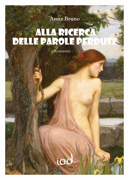 Alla ricerca delle parole perdute - Anna Bruno - copertina