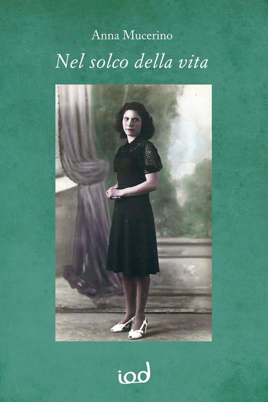 Nel solco della vita - Anna Mucerino - copertina