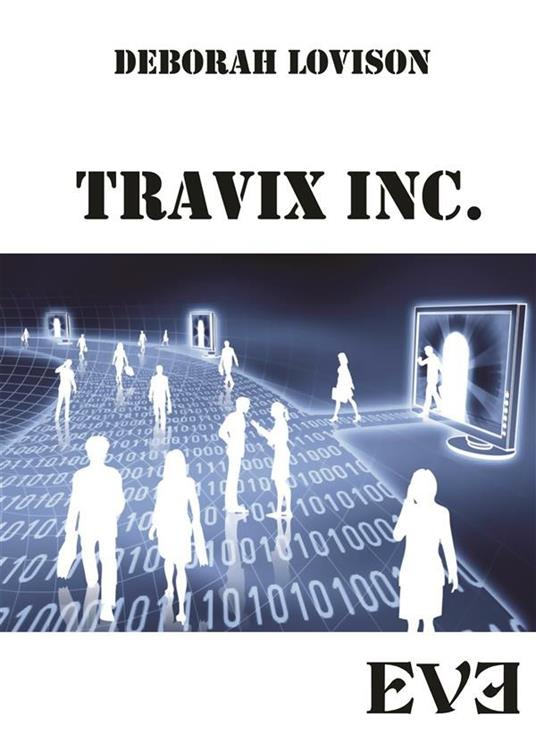 Travix Inc. - Deborah Lovison - ebook