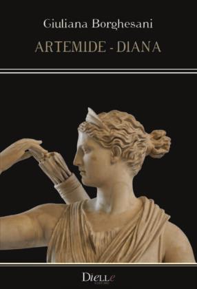 Artemide-Diana - Giuliana Borghesani - copertina