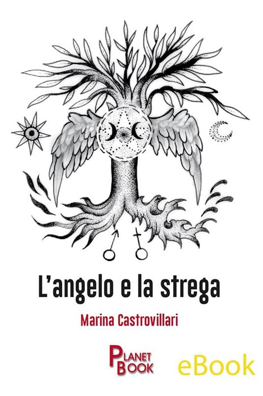 L' angelo e la strega - Marina Castrovillari - ebook