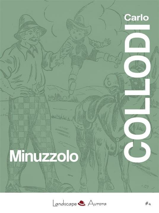 Minuzzolo - Carlo Collodi - ebook