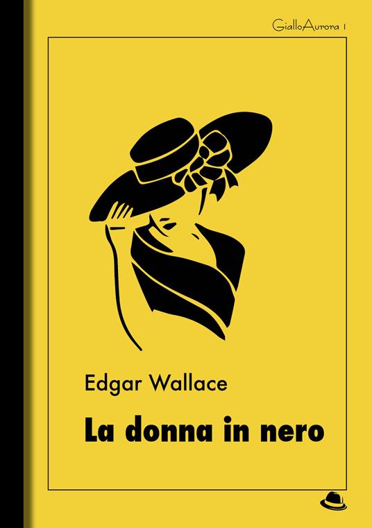 La donna in nero - Edgar Wallace - copertina