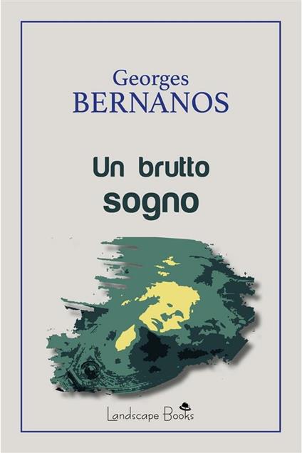 Un brutto sogno - Georges Bernanos - ebook