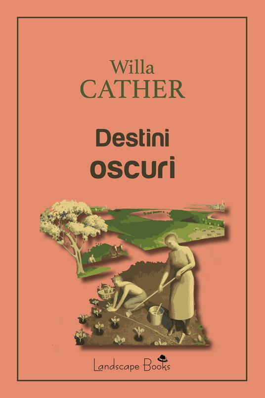 Destini oscuri - Willa Cather - ebook