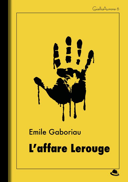 L' affare Lerouge - Émile Gaboriau - ebook