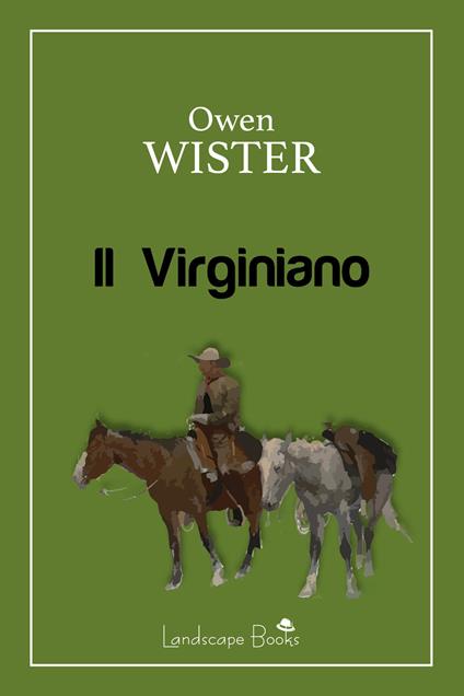 Il virginiano - Owen Wister - copertina