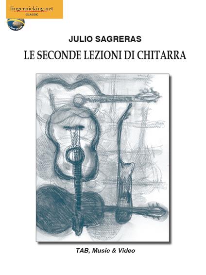 Le seconde lezioni di chitarra - Julio S. Sagreras - copertina