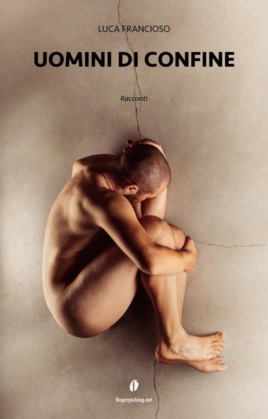 Uomini di confine - Luca Francioso - copertina