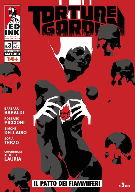 Il patto dei fiammiferi. Torture garden. Vol. 3 - Barbara Baraldi,Rossano Piccioni,Simone Delladio - copertina