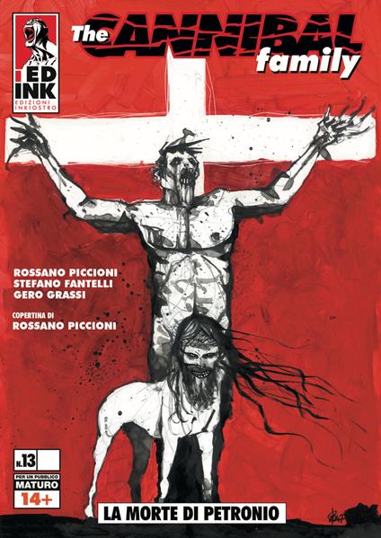 The cannibal family. Vol. 13: La morte di Petronio - Stefano Fantelli,Rossano Piccioni,Gero Grassi - copertina