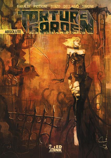 Torture garden absolute - Barbara Baraldi,Sofia Terzo,Simone Delladio - copertina